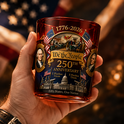 🔥LIMITIERTE AUFLAGE — WE THE PEOPLE 250™ WHISKEYGLAS